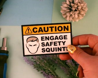 Pegatinas de seguridad Engage Squints, pegatinas divertidas resistentes al agua para portátiles, cajas de herramientas, puertas y cuevas para hombres