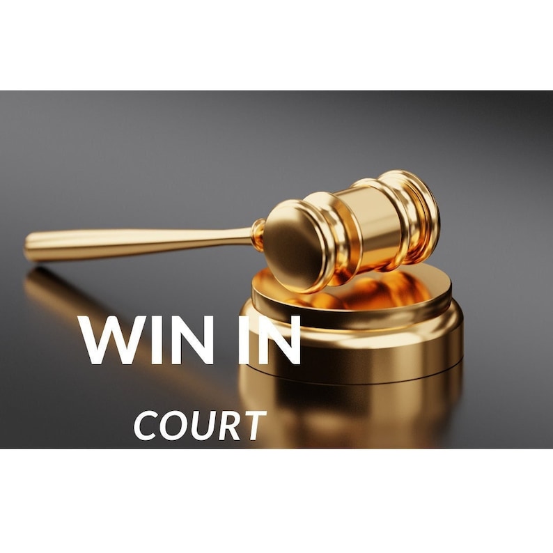 WIN in COURT Win Settlements CUSTODY Divorce Ticket Avoid Jail or WIN in COURT Win Settlements CUSTODY Divorce Ticket Avoid Jail or