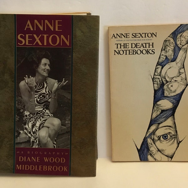 Anne Sexton Biography and The Death Notebooks - 2 Books