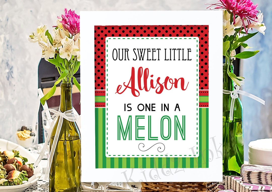 Personalized one in a Melon Sign Printable 8x10 Etsy