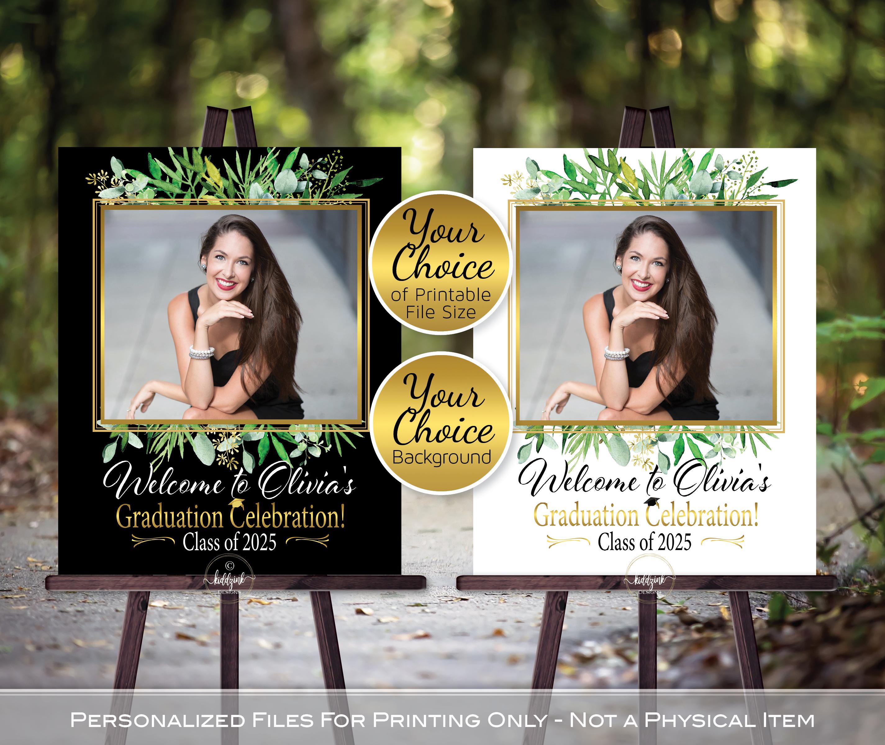 Graduation 2025 Welcome Sign with Photo | Greenery Branches | Gold | on Black or White | Portrait | Personalized | PRINTABLE DIGITAL File