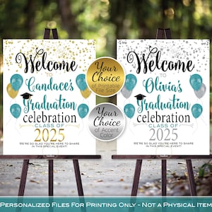 Graduation Celebration Party Personalized Welcome Sign Printable | Teal and Black | Gold or Silver | Class of 2025 | DIGITAL PRINTABLE FILES