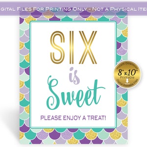 Mermaid Theme | Six is Sweet Enjoy a Treat | Printable 8x10 Sign | 6th Mermaid Birthday | Purple Teal Gold | INSTANT DIGITAL DOWNLOAD
