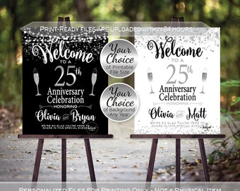 May include: Black and white printable sign with silver glitter accents. The sign says "Welcome to a 25th Anniversary Celebration Honoring Olivia and Bryan. We're so glad you're here to share in this special event."