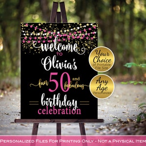 Fun and Fabulous Birthday Welcome Sign Printables | 40th 50th 60th Any Age | Hot Pink Gold Black | Personalized | DIGITAL PRINTABLE FILES
