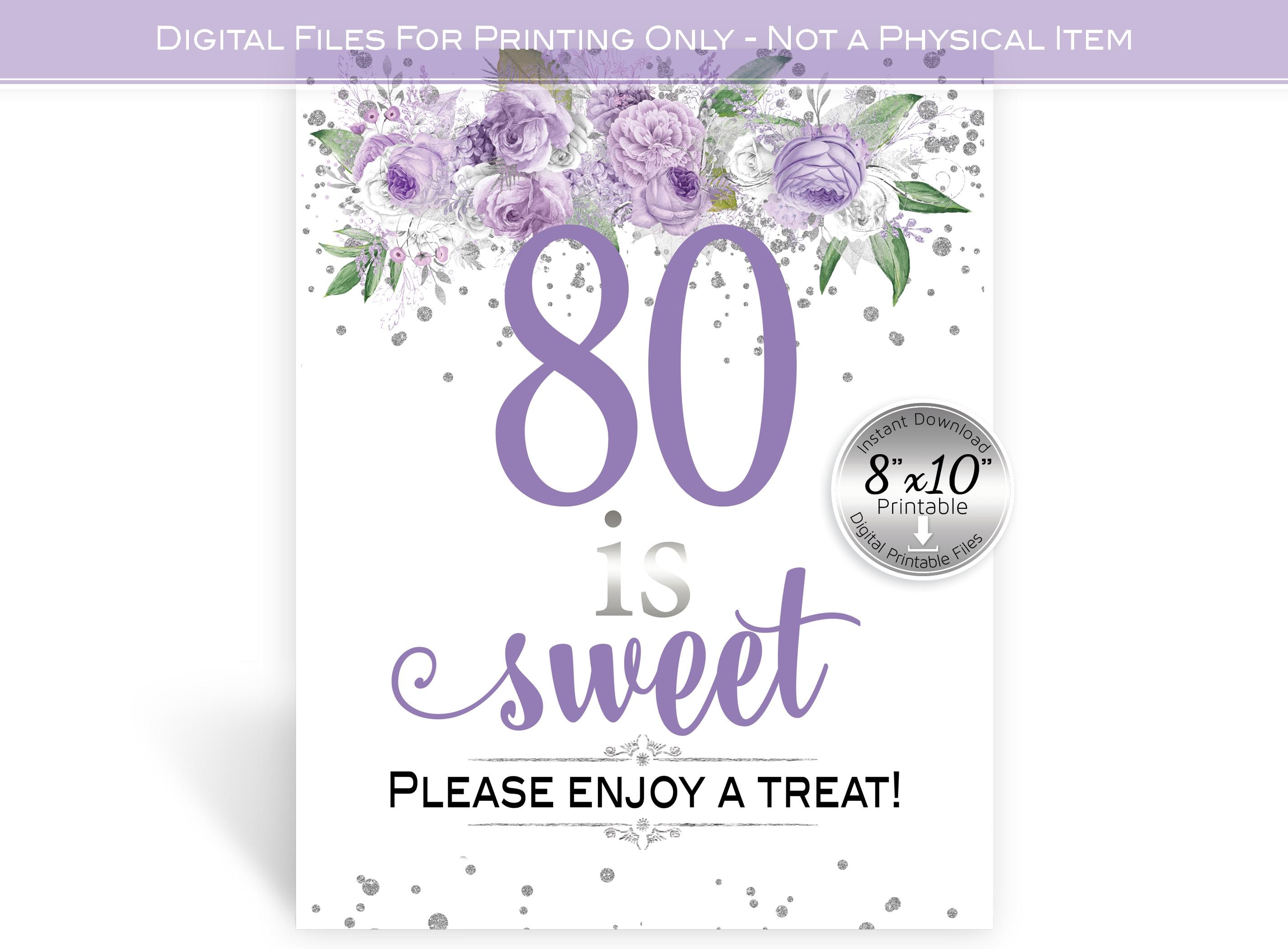 80 is Sweet Please Enjoy a Treat 8x10 Printable Table Sign | Lavender ...