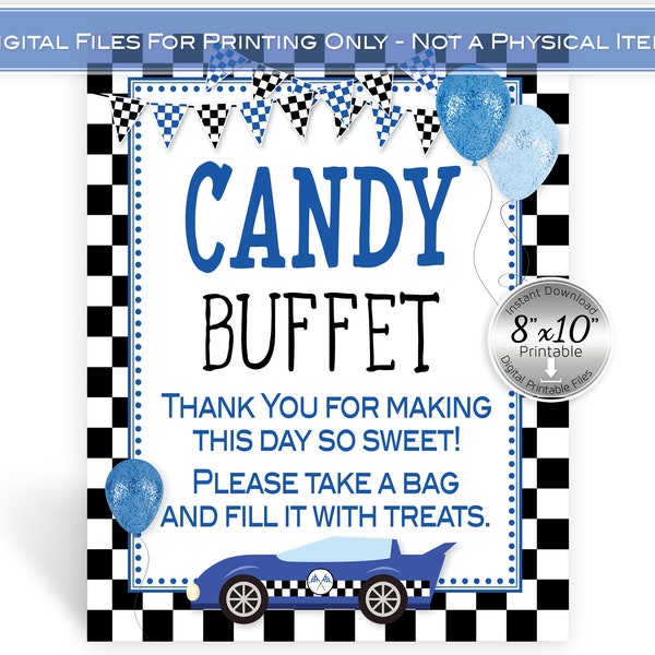 Race Car Candy Buffet Table Sign Printable | 8x10 | Blue | Black White  Racing | Birthday | Baby Shower | Digital INSTANT DOWNLOAD