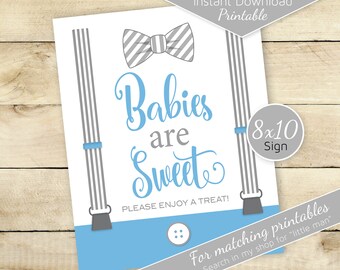 Babies are Sweet 8x10 Treat Table Sign | Little Man Baby Shower | Birthday | Blue and Gray | Bow Tie Suspenders | DIGITAL INSTANT DOWNLOAD