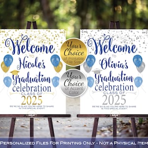 Graduation Celebration Party Personalized Welcome Sign Printable | Royal Blue | Gold or Silver | Class of 2025 | DIGITAL PRINTABLE FILES