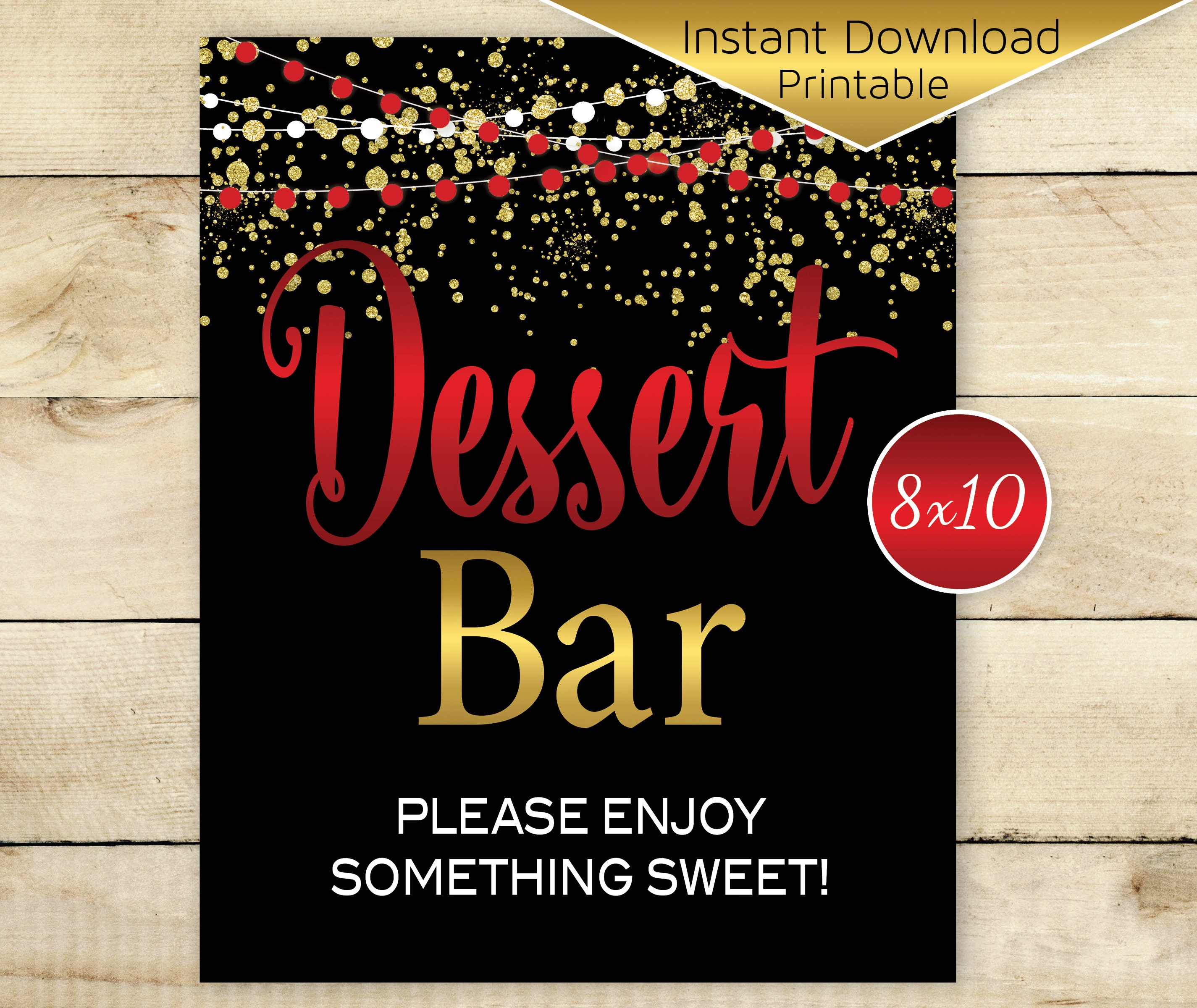 Dessert Bar Sign 8x10 Printable Red Gold on Black Gold Etsy