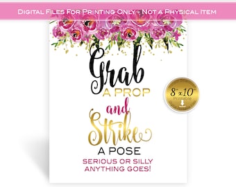 Grab a Prop Photo Booth Printable 8x10 | Fuchsia and Hot Pink Floral with Gold | Birthday | Bridal Shower | Digital INSTANT DOWNLOAD