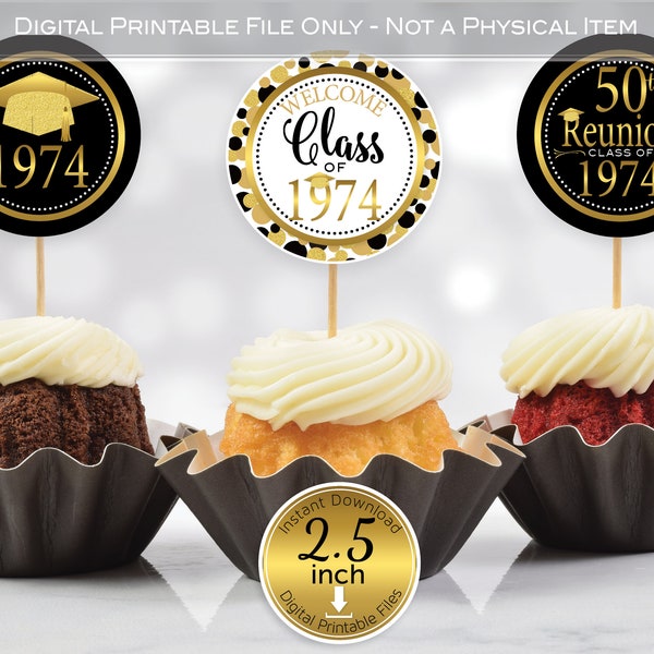 Round Cupcake Toppers | 50th Reunion Class of 1974 | 2.5 inches | Black Gold | Faux Gold Glitter | Digital INSTANT DOWNLOAD