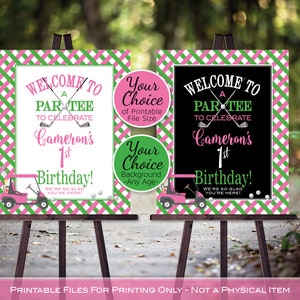 Girl's Golf Birthday Party Welcome Sign Printable | Par-Tee | Pink Green | 40th 50th 60th Any Age | Personalized | DIGITAL PRINTABLE FILES