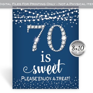 70 is Sweet Please Enjoy a Treat Denim and Diamonds Printable Birthday 8x10 Sign | Navy Silver | 70th Birthday | Digital INSTANT DOWNLOAD
