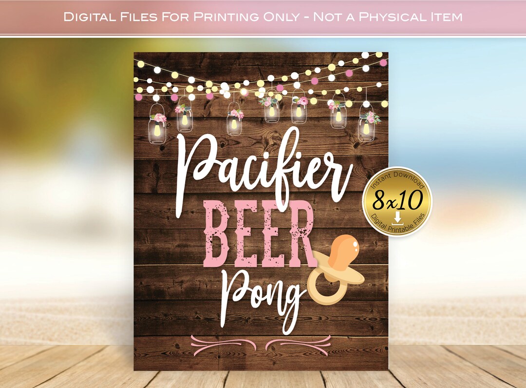Baby Pacifier Beer Pong Game 8x10 Sign for Baby Shower Garland Lights