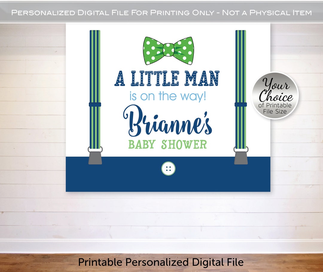 Our Little Man Printable Baby Shower Backdrop Green Blue Navy Bow Tie ...