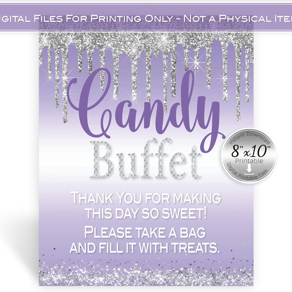 Candy Buffet Table Sign 8x10 Table Sign Printable | Dripping Silver Glitter on Lavender Purple | Sweets | INSTANT DIGITAL DOWNLOAD