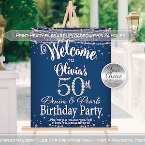 Denim and Pearls Birthday Welcome Sign Printables | Navy Silver | 40th 50th 60th | Any Age | Personalized | DIGITAL PRINTABLE FILES