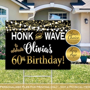 Drive By Honk and Wave Yard Lawn Sign Printable | Quarantine Birthday | Gold Confetti on Black | Personalized | DIGITAL PRINTABLE FILES