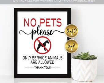 No Pets Allowed Sign: Service Animals Only - Office, Salon (Digital Download 8x10, 5x7)