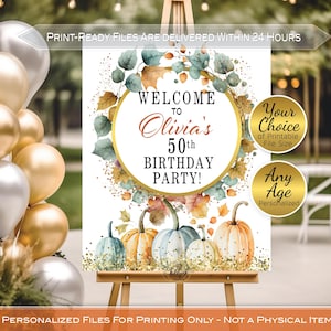 Birthday Welcome Sign Personalized Printables with Fall Pumpkins and Gold Confetti Glitter | Autumn Orange and Teal Leaves | DIGITAL Files
