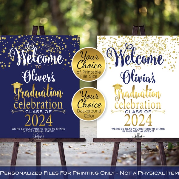 Graduation Celebration Party Personalized Welcome Sign Printable | Navy | Gold Confetti | Class of 2024 | DIGITAL PRINTABLE FILES