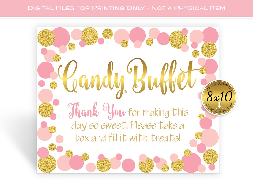 Candy Buffet Sign 1st Birthday 8x10 Sign Pink and Gold Dots Printable