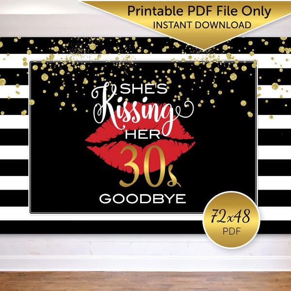 Kissing Her 30s Goodbye 72x48 Inch Backdrop | 40th Birthday | Red Lips | Gold Confetti | Black White Stripes | Digital INSTANT DOWNLOAD PDF