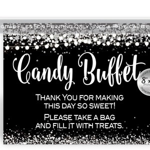 Candy Buffet Printable Sign | 8x10 | Birthday | Candy Bar | Black White Silver | Faux Silver Confetti and Garland | Digital INSTANT DOWNLOAD