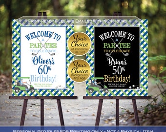 Golf Birthday Party Welcome Sign Printable | Par-Tee | Green Blue Navy | 40th 50th 60th Any Age | Personalized | DIGITAL PRINTABLE FILES