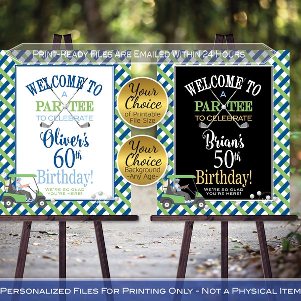 Golf Birthday Party Welcome Sign Printable | Par-Tee | Green Blue Navy | 40th 50th 60th Any Age | Personalized | DIGITAL PRINTABLE FILES