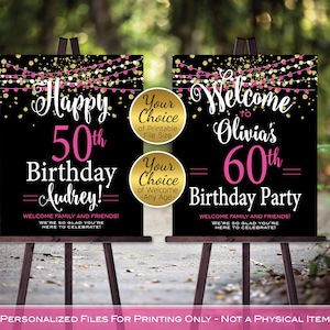 Birthday Welcome Sign Printables | Hot Pink Gold Black | 30th, 40th, 50th, 60th or Any Age Birthday | Personalized | DIGITAL PRINTABLE FILES