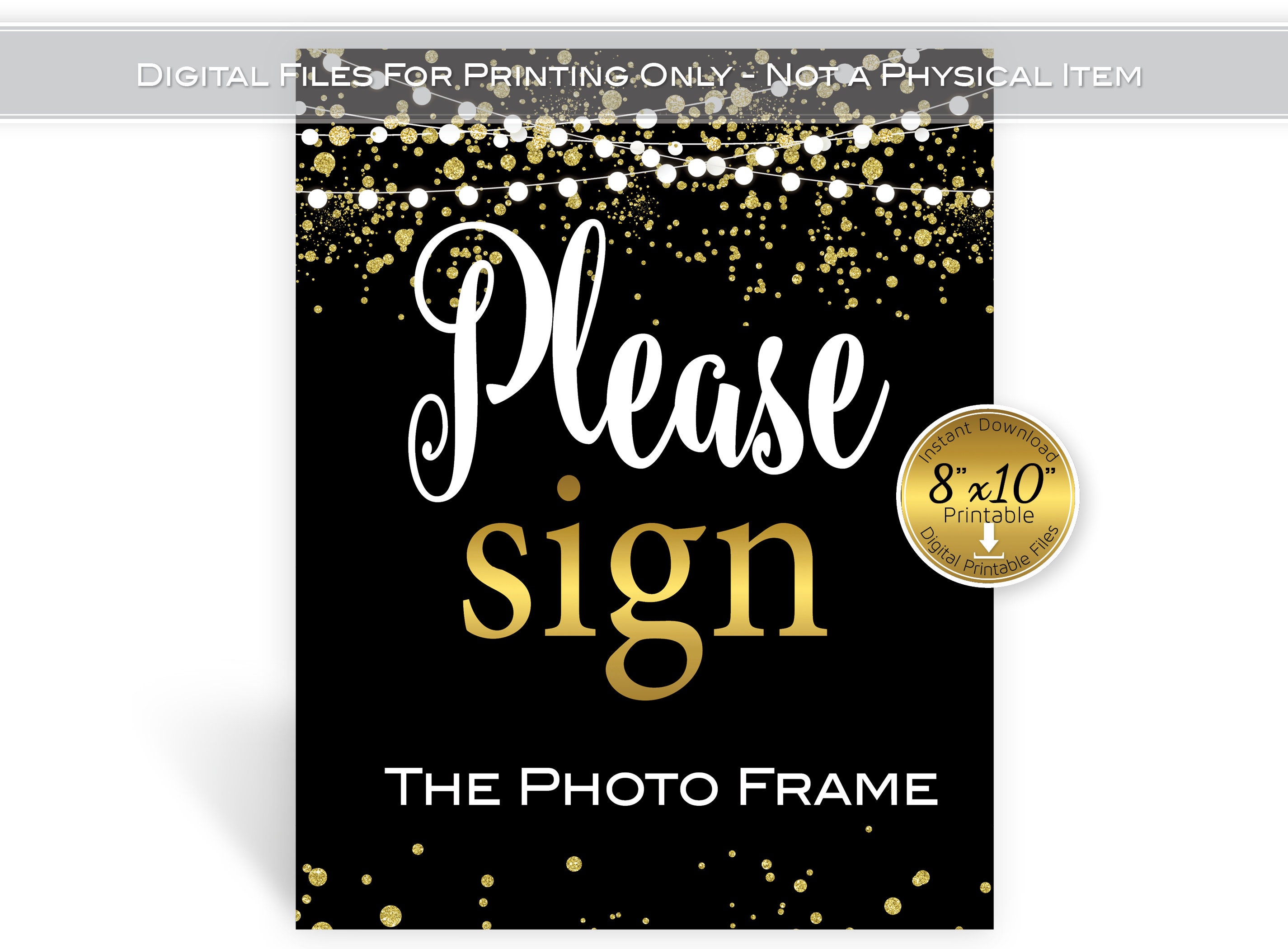 Simple Photo Sign Please Sign the Photo Frame Sign 8x10 Printable Sign | Faux Gold ...