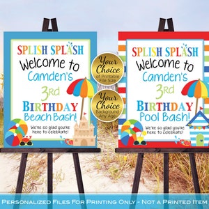 Beach Bash or Pool Bash Birthday Party Printable Welcome Sign | Splish Splash | Beach Ball | Any Age | Personalized | PRINTABLE DIGITAL FILE