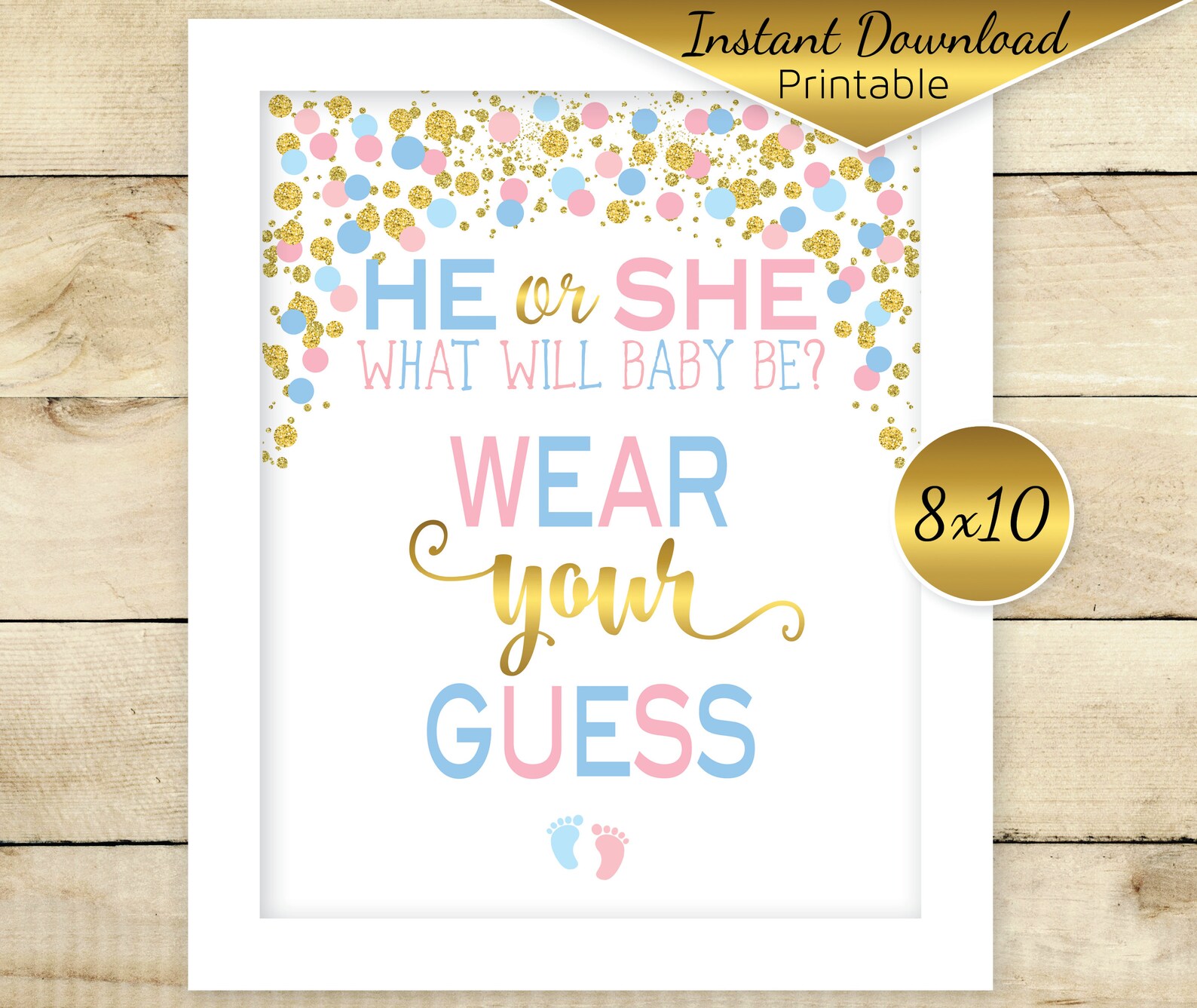 Wear Your Guess Gender Reveal 8x10 Sign Printable Decor He - Etsy