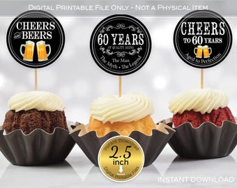 Cheers and Beers to 60 Years Vintage Cupcake Toppers | Man's 60th Birthday | 2.5 inches | Digital Printable | Digital INSTANT DOWNLOAD