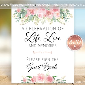 Funeral Guest Book 8x10 Sign Printable | Blush Pink Flowers | Rose Gold | Celebration of Life | Memories of | Digital INSTANT DOWNLOAD