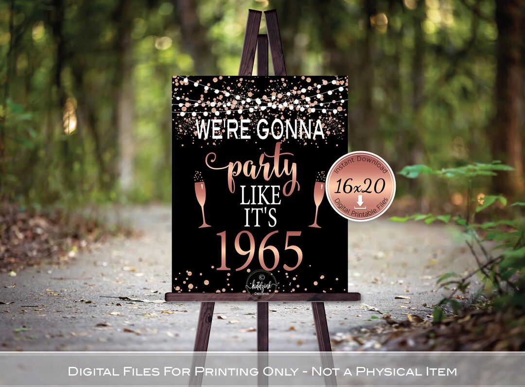 Party Like It's 1965 | 16x20 Sign Printable | 60th Birthday or ...