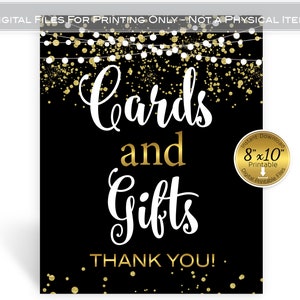 May include: Printable 8x10 inch sign with black background and gold glitter. The sign says "Cards and Gifts" in white text with a gold "Thank You!" at the bottom.