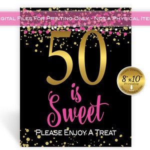 Fifty is Sweet Enjoy a Treat | 50th Birthday 8x10 Printable Sign | Pink Black Gold Confetti and Garland | Digital INSTANT DOWNLOAD