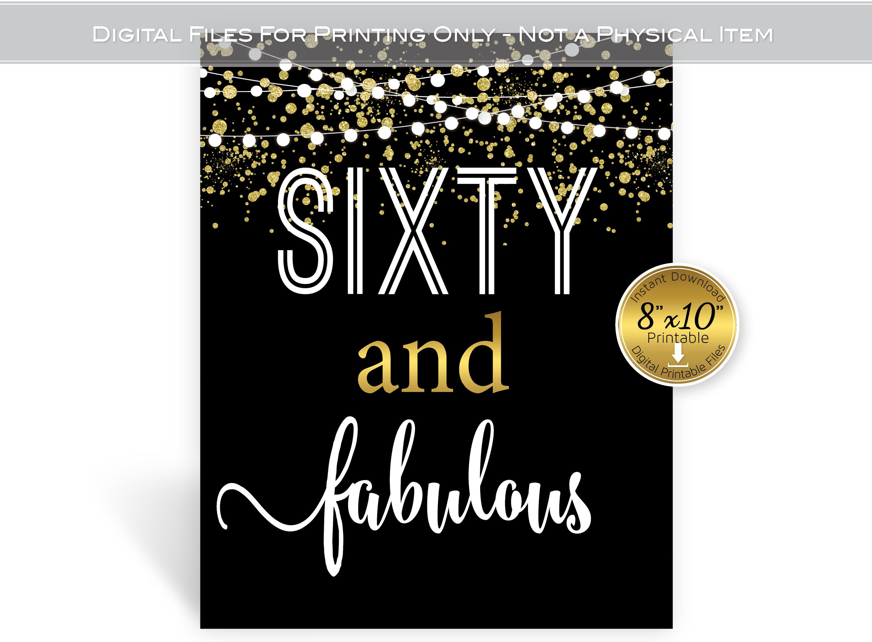 MORRIE 60th Birthday Celebration FLESH … Sixty and Fabulous 60th Birthday 8x10 Table Sign | 60th