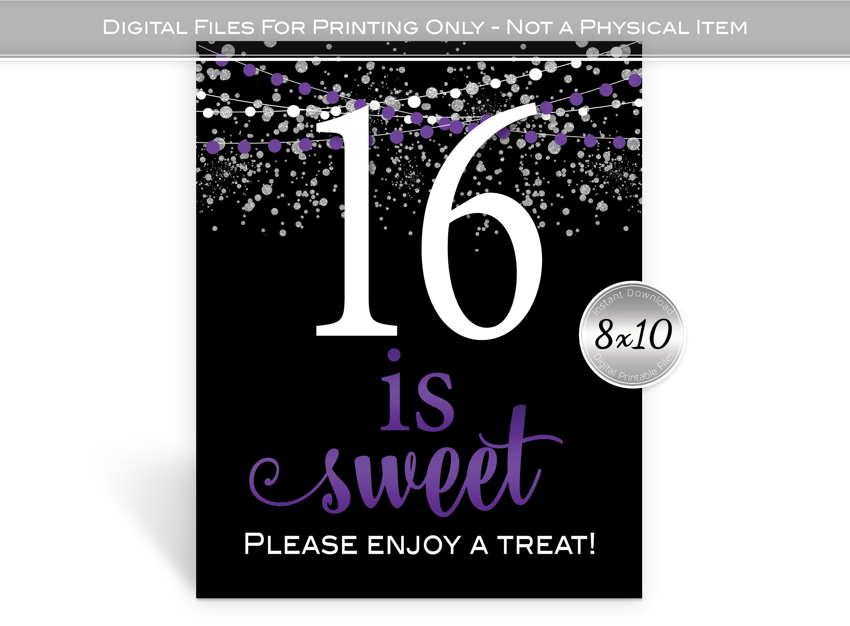 Sixteen is Sweet | Enjoy a Treat | 16th Birthday 8x10 Printable