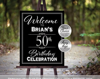 Könnte beinhalten: Schwarzes und silbernes druckbares Schild mit der Aufschrift "Willkommen zur 50. Geburtstagsfeier von Brian".