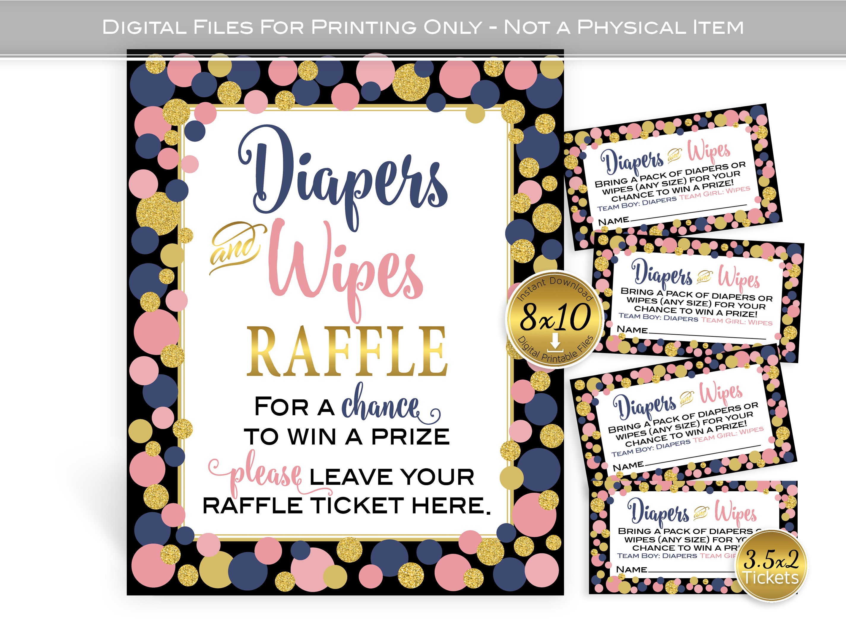 Diapers and Wipes Raffle 8x10 Sign and 3.5x2 Tickets | Gender Reveal | Baby Shower | Navy Blush and Gold Dots | DIGITAL INSTANT DOWNLOAD