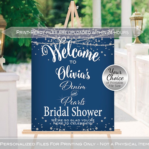 Denim and Pearls Bridal Shower Welcome Sign Printables | Navy Silver | Jeans and Bling | Personalized | DIGITAL PRINTABLE FILES