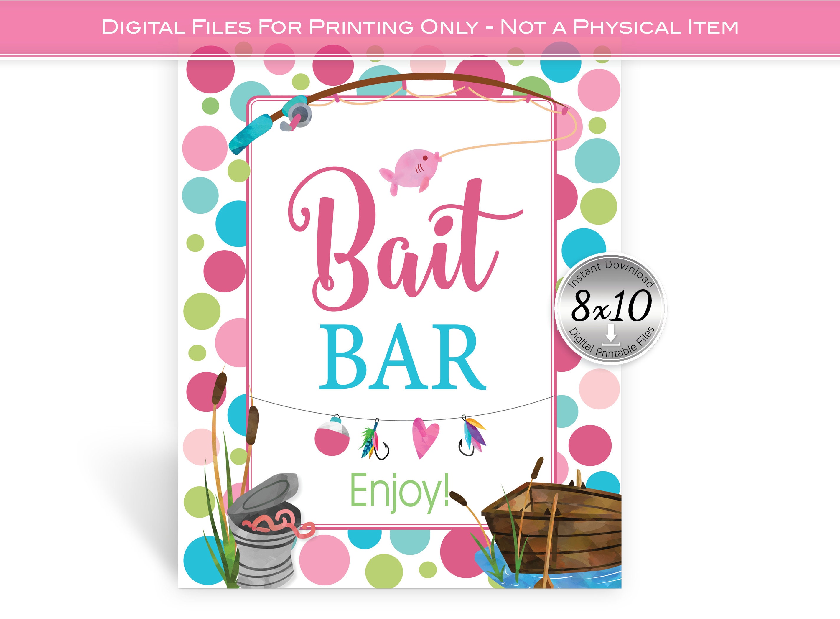 Bait Bar 8x10 Printable Sign | Girl's Fishing Theme | Pink Aqua Green |  Birthday | Baby Shower | Printable | INSTANT DIGITAL DOWNLOAD
