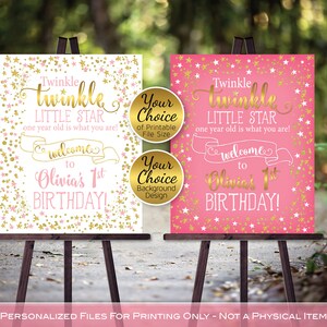 Twinkle Little Star 1st Birthday Party Welcome Sign Print-Ready Files | Pink Gold | One Year Old | Personalized | PRINTABLE DIGITAL FILES
