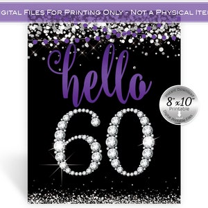 Hello 60 Table Sign 8x10 Printable | 60th Birthday or Anniversary | Purple Silver Diamonds | Confetti Garland | Digital INSTANT DOWNLOAD