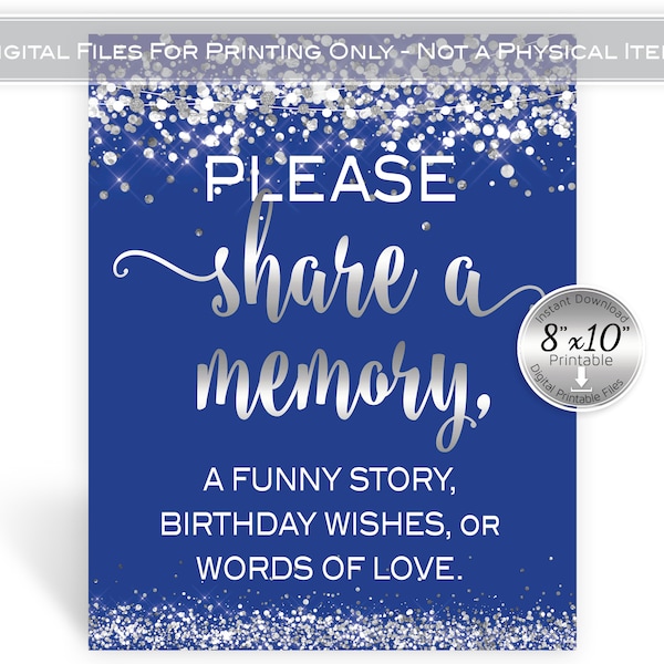 Share a Memory Table Sign 8x10 Printable | Birthday Wishes | Royal Blue with Silver Confetti | Digital INSTANT DOWNLOAD