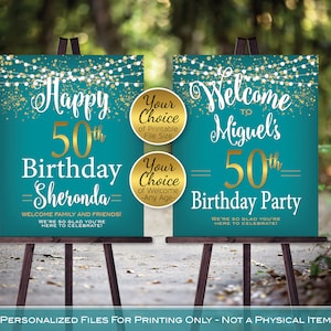 Birthday Welcome Sign Printables | 30th, 40th, 50th, 60th | Any Age Birthday | Teal Gold White | Personalized | DIGITAL PRINTABLE FILES